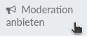Moderation anbieten
